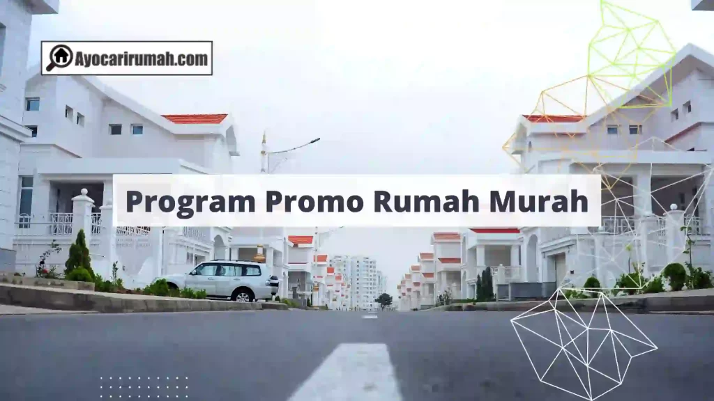 Program Promo Rumah